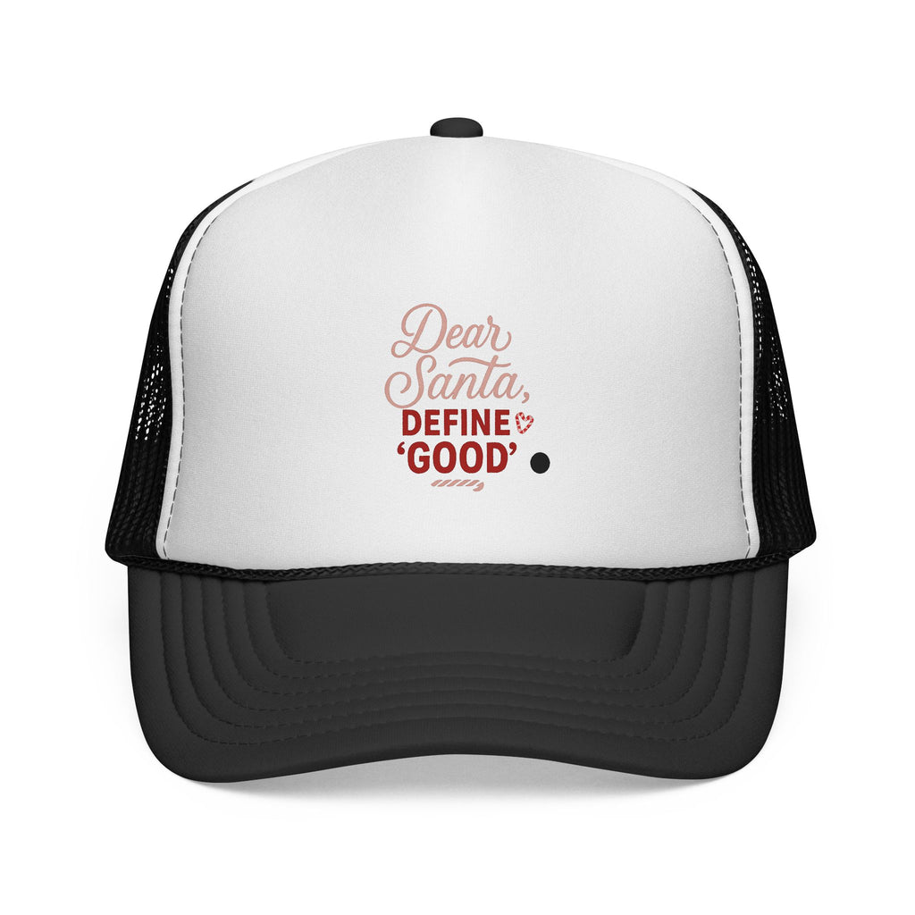 Trucker Cap - "Dear Santa, Define Good" Christmas Holiday Mesh Hat