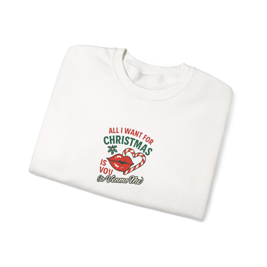 Christmas Kiss Crewneck Sweatshirt — "All I Want for Christmas Is You" Holiday Pullover