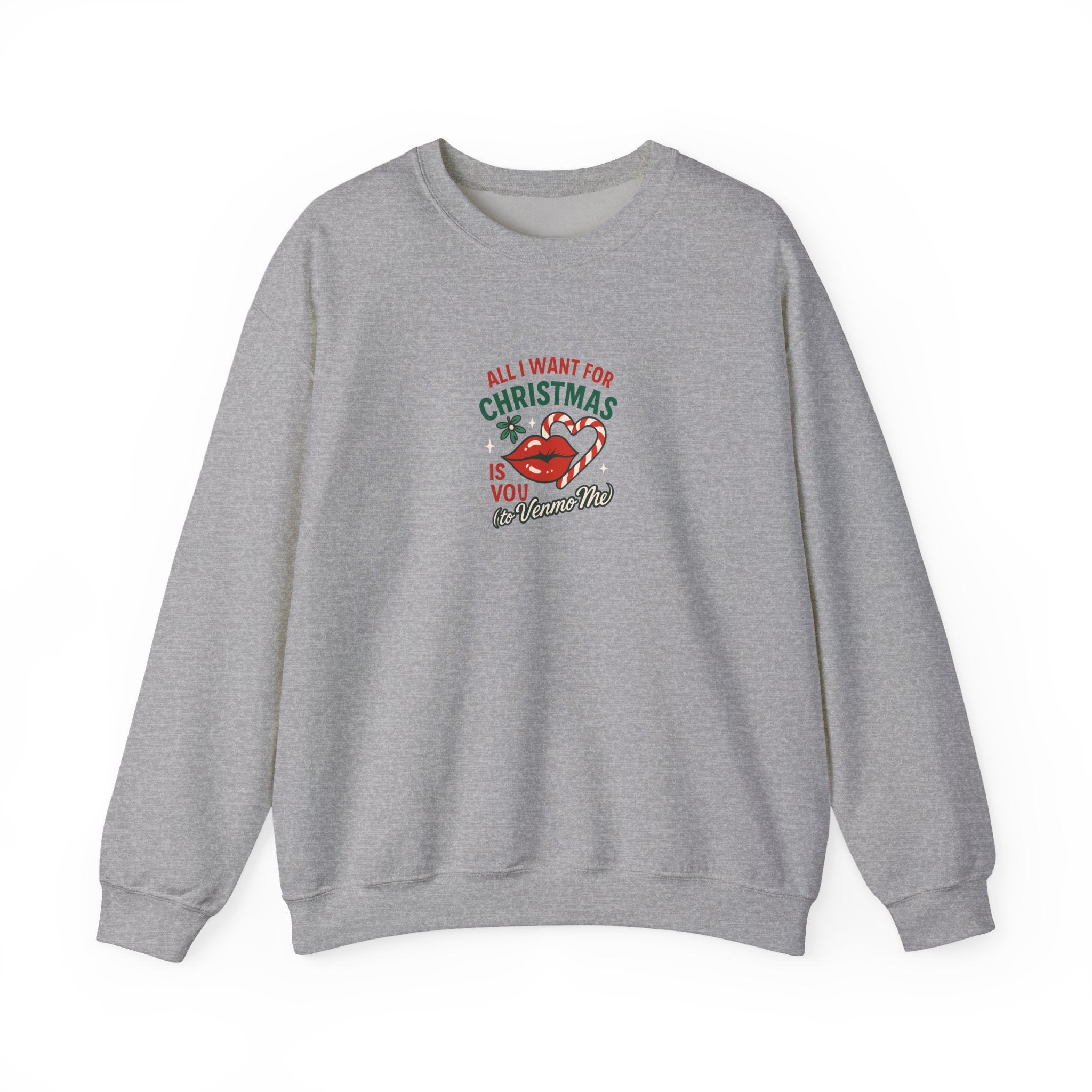 Christmas Kiss Crewneck Sweatshirt — "All I Want for Christmas Is You" Holiday Pullover