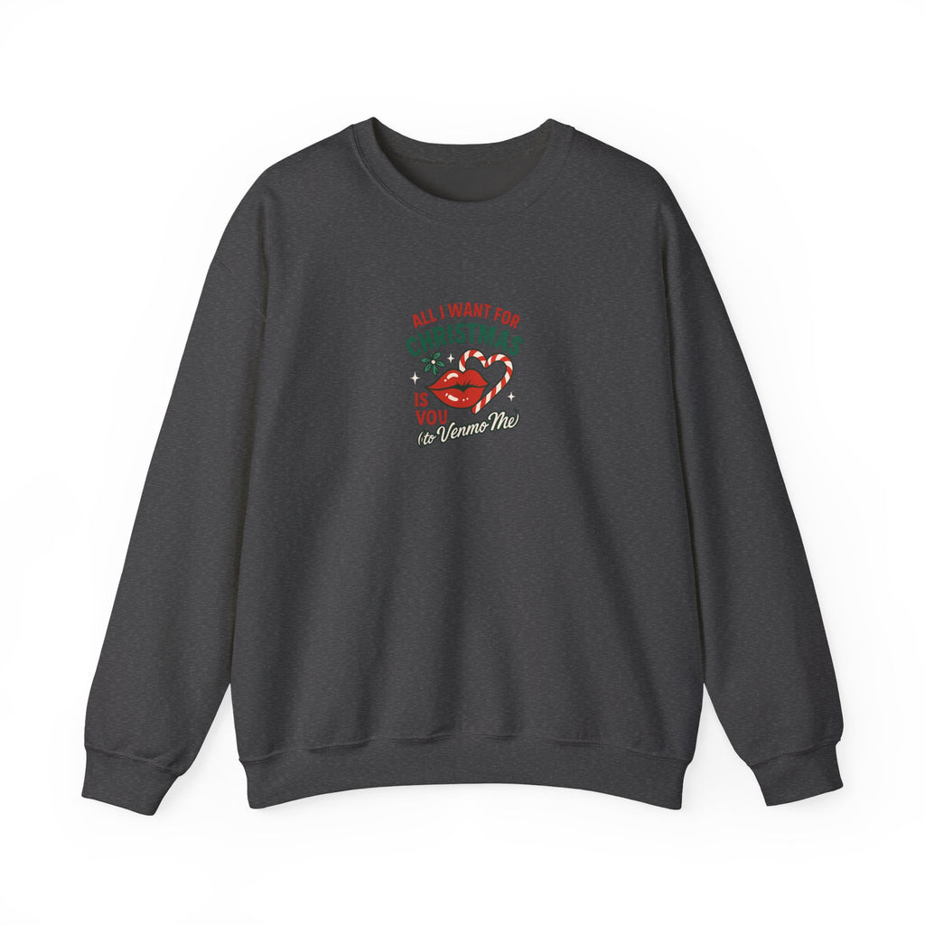Christmas Kiss Crewneck Sweatshirt — "All I Want for Christmas Is You" Holiday Pullover