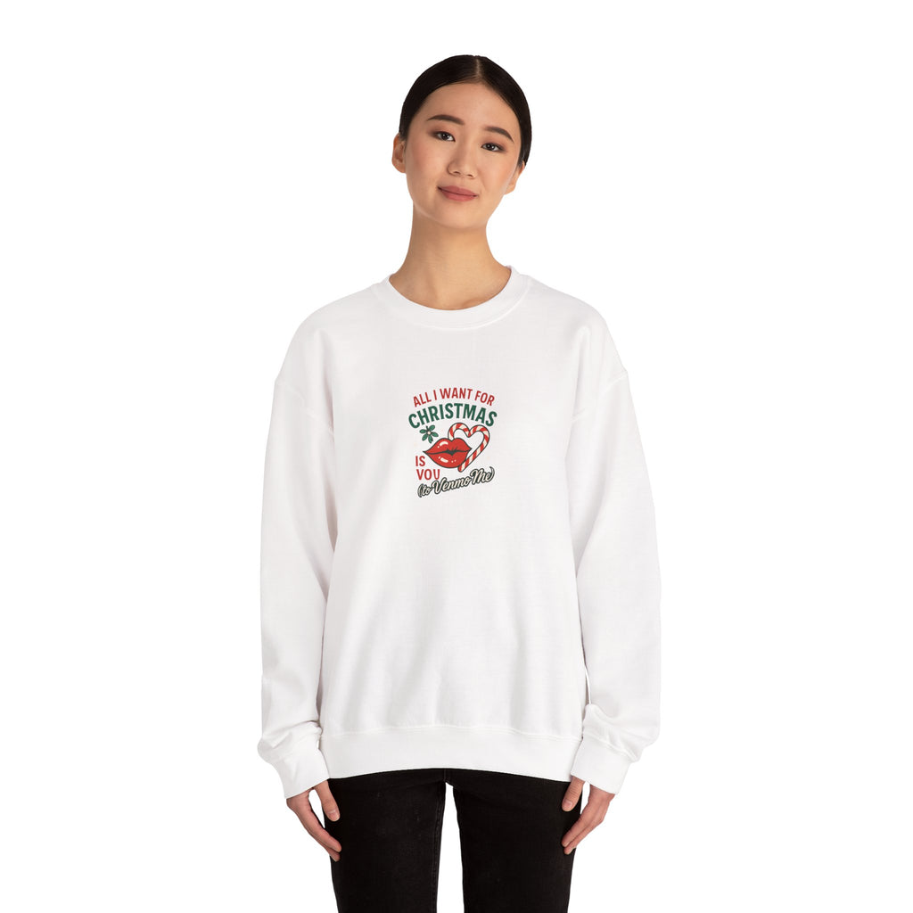 Christmas Kiss Crewneck Sweatshirt — "All I Want for Christmas Is You" Holiday Pullover