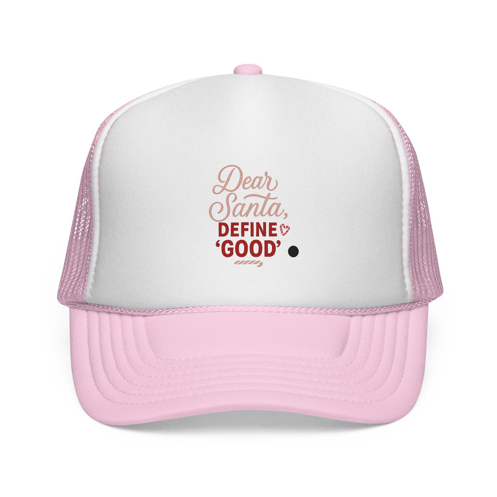 Trucker Cap - "Dear Santa, Define Good" Christmas Holiday Mesh Hat