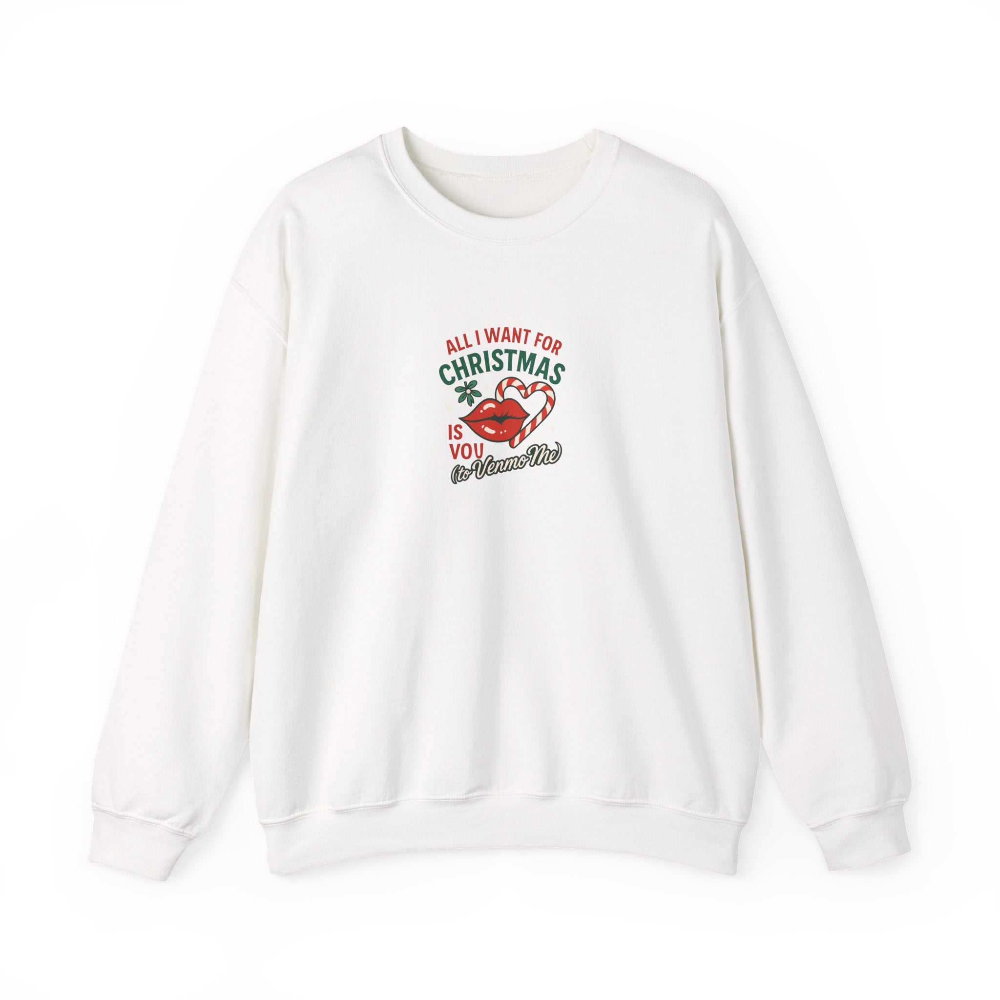 Christmas Kiss Crewneck Sweatshirt — "All I Want for Christmas Is You" Holiday Pullover